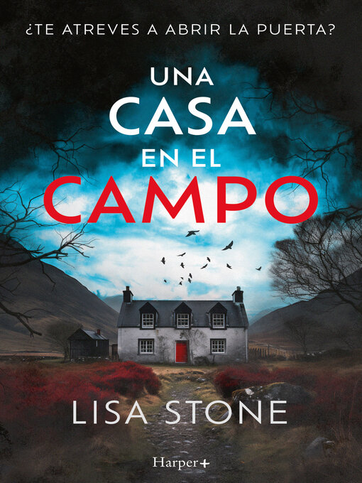 Title details for Una casa en el campo by Lisa Stone - Available